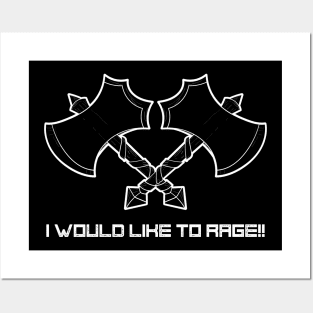 "I would like to rage" -the barbarian, always. Posters and Art